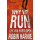 Tirion sport Why we run: gek van hardlopen