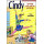 CINDY SPRINGT EEN GAT IN DE LUCHT