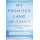 My Promised Land: The Triumph and Tragedy of Israel