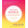 Guiding Strala: The Yoga Training Manual to Ignite Freedom, Get Connected, and Build Radiant Health and Happiness