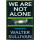 We Are Not Alone: 2The Continuing Search for Extraterrestrial Intelligence, Revised Edition