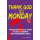 Thank God it's Monday: ontdekkingstocht naar de drie geheimen van inspirerend werk (GRA)