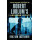 Robert Ludlum's the Bourne Legacy