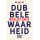 De dubbele waarheid