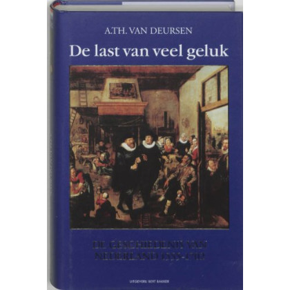 De last van veel geluk / druk 1