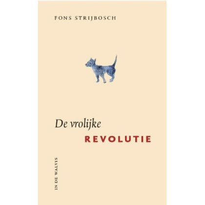 De vrolijke revolutie