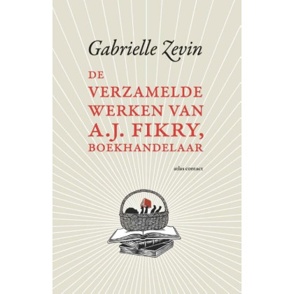 De verzamelde werken van A.J. Fikry, boekhandelaar: roman (Dutch Edition)