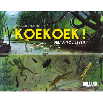 Koekoek!: delta vol leven (Dutch Edition)