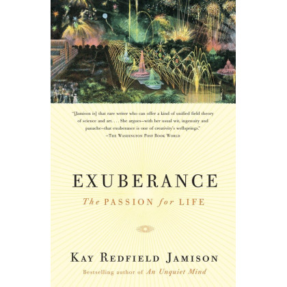 Exuberance: The Passion for Life