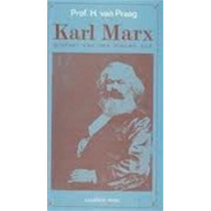 Karl Marx: Profeet van een nieuwe tijd (Occident-serie : Westerse wijsheid) (Dutch Edition)