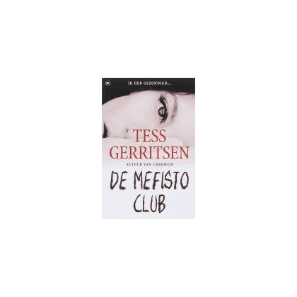De Mefisto Club (Jane Rizzoli & Maura Isles, #6)