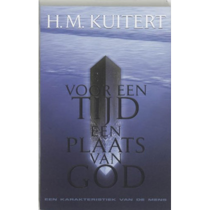 Voor een tijd een plaats van God