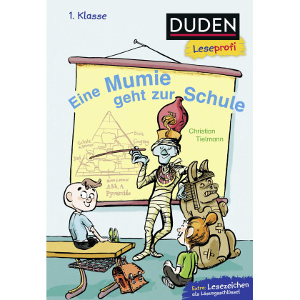 Duden Leseprofi - Eine Mumie geht zur Schule, 1. Klasse