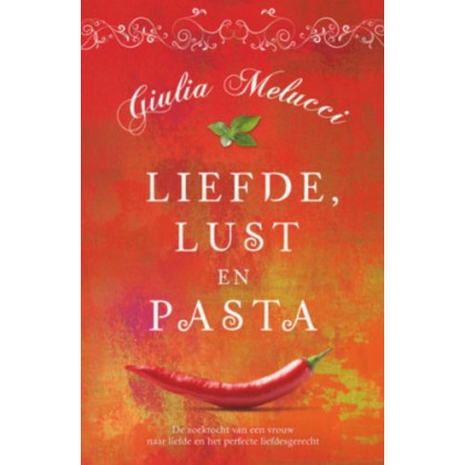 Liefde, lust en pasta