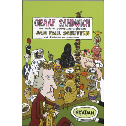 Graaf Sandwich en andere etenswaardigheden