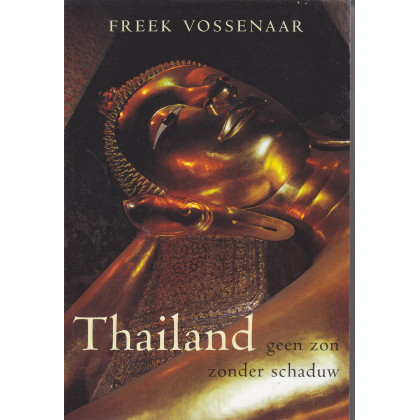 Thailand, geen zon zonder schaduw