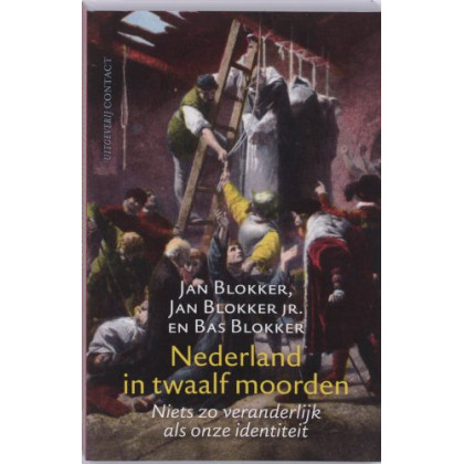 Nederland in twaalf moorden