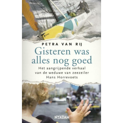 Gisteren was alles nog goed