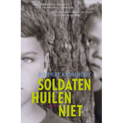 Soldaten huilen niet (Dutch Edition)