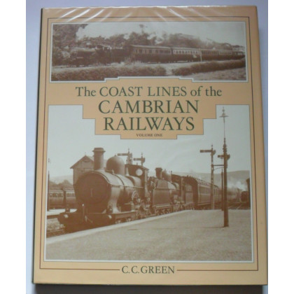 The Coastlines of the Cambrian Railways: Machynlleth to Aberystwyth (v. 1)