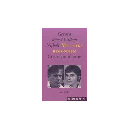 MET NIKS BEGONNEN