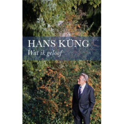 Wat ik geloof (Dutch Edition)