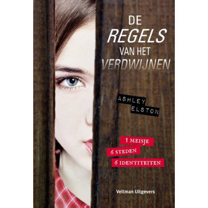 De regels van het verdwijnen: 1 meisje, 6 steden, 6 identiteiten