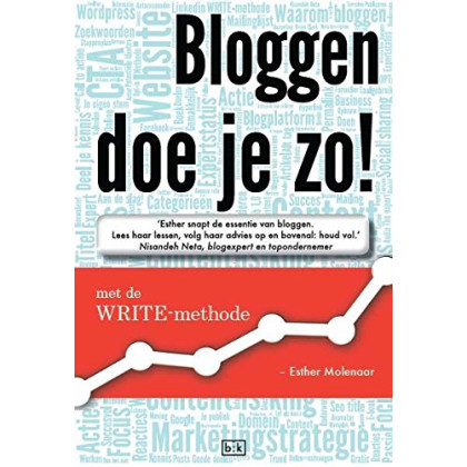 Bloggen doe je zo!: met de WRITE-methode (Dutch Edition)