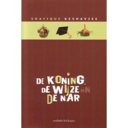 De koning, de wijze en de nar