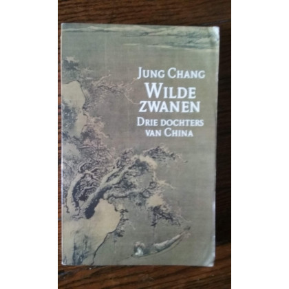 Wilde Zwanen: Drie Dochters van China