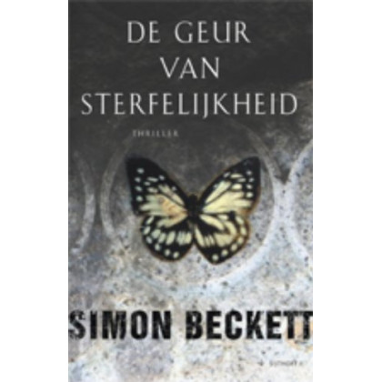 De geur van sterfelijkheid (David Hunter, #1)
