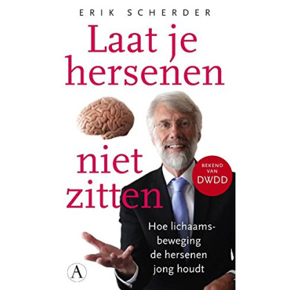 Laat je hersenen niet zitten