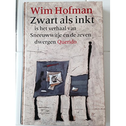 Zwart als inkt: Is het verhaal van Sneeuwwitje en de zeven dwergen (Dutch Edition)