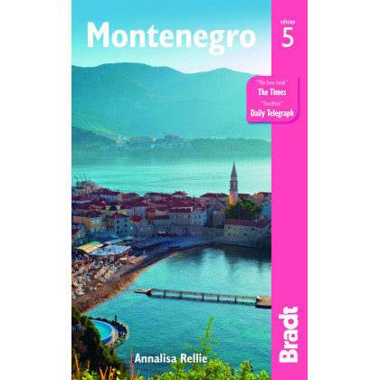 Montenegro (Bradt Travel Guide)