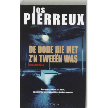 De dode die met z'n tweeen was