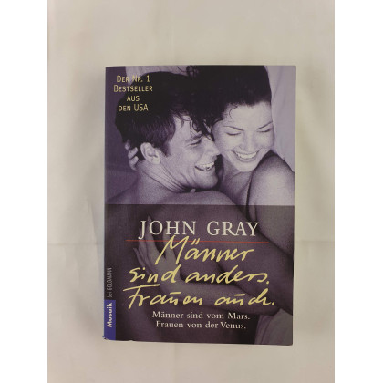 Mannen komen van Mars, Vrouwen van Venus. Mannen zijn anders, vrouwen ook
