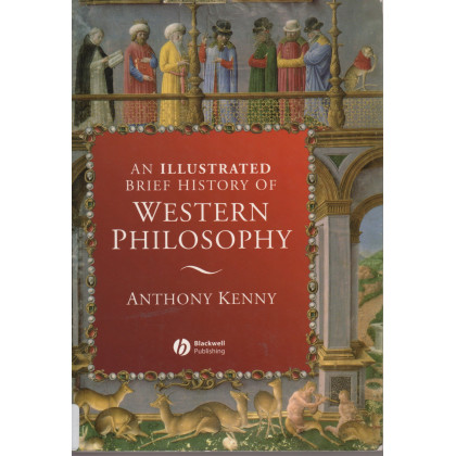 An Illustrated Brief History of Western Philosophy