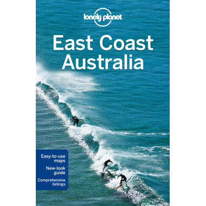 East Coast Australia 5 (Lonely Planet East Coast Australia)