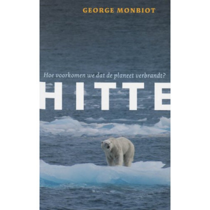 Hitte: hoe voorkomen we dat de planeet verbrandt (Klimaat voor 5 Euro) (Dutch Edition)