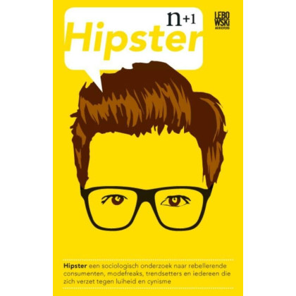 Hipster: een sociologisch onderzoek