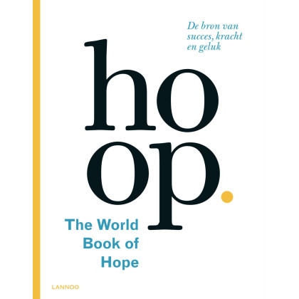 Hoop. The World Book of Hope (Dutch Edition)