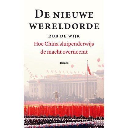 De nieuwe wereldorde: hoe China sluipenderwijs de macht overneemt