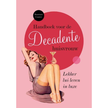 Handboek voor de Decadente huisvrouw