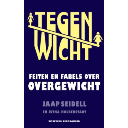 Tegenwicht: feiten en fabels over overgewicht