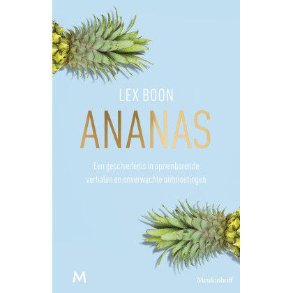 Ananas: Het standaardwerk (Dutch Edition)
