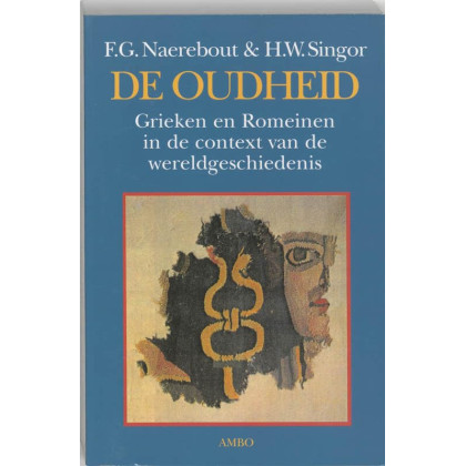 De oudheid: Grieken en Romeinen in de context van de wereldgeschiedenis