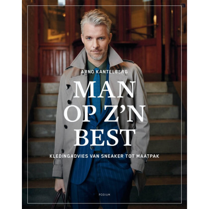 Man op z'n best: kledingadvies van sneaker tot maatpak