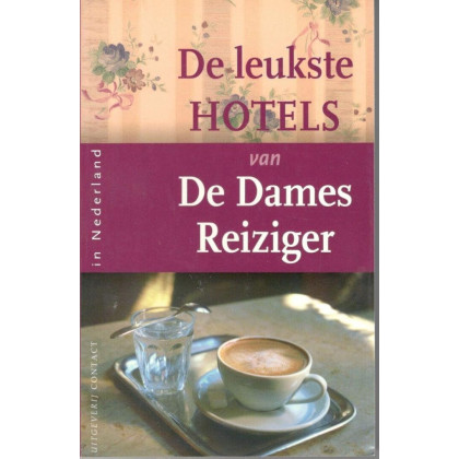 De leukste hotels van de dames Reiziger