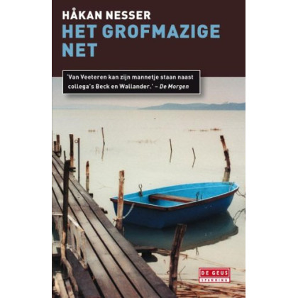 Het grofmazige net (Inspector Van Veeteren, #1)