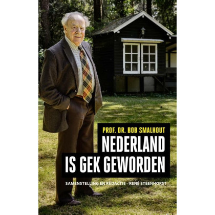 Nederland is gek geworden (Dutch Edition)
